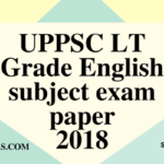 UPPSC LT Grade English subject exam paper 29 July 2018 (Answer key)