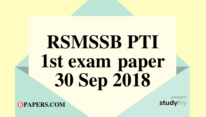 RSMSSB PTI first exam paper 2018 with Answer Key