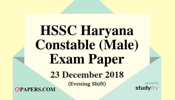 Haryana Police Constable (Male) exam paper 23 December 2018 (Answer Key) - Second Shift