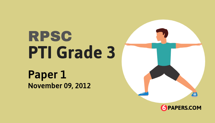 RPSC PTI Grade 3 exam paper - 2011 (Paper 1) (English)