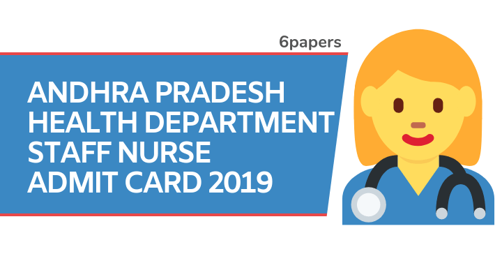 AP Health Department Staff Nurse Admit Card 2019