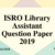 ISRO Library Assistant question paper pdf with Answer key
