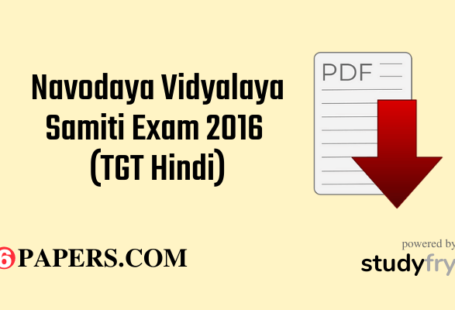 Navodaya Vidyalaya Samiti Exam 2016 (TGT Hindi)