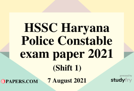 HSSC Haryana Police Male Constable (GD) exam 7 August 2021 - Shift 1 (Answer Key)