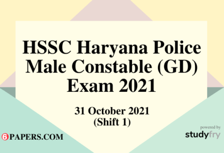 HSSC Haryana Police Male Constable (GD) exam 31 October 2021 - Shift 1 (Answer Key)