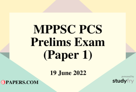 MPPSC PCS Prelims Exam 19 June 2022 (Paper 1) - Answer Key
