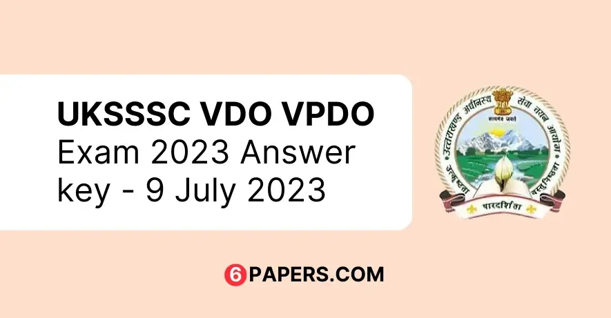 UKSSSC VDO VPDO Question Paper 9 July 2023 (English) - Answer Key