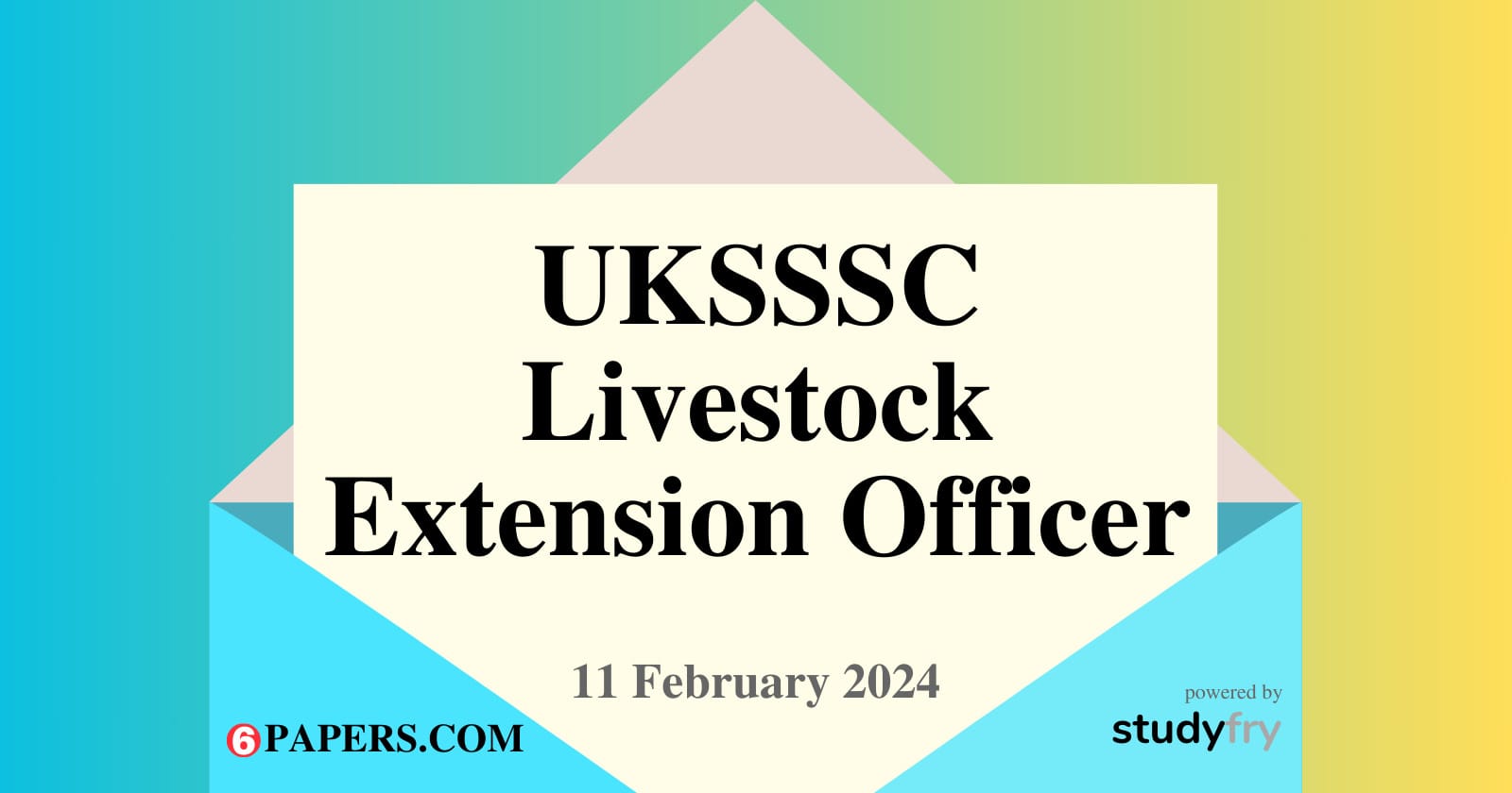 UKSSSC Livestock Extension Officer Exam 11/02/2024 (English)