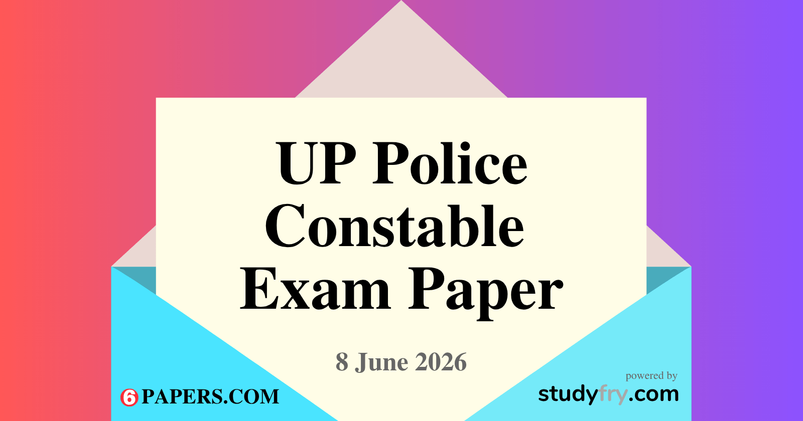 UP Police Constable exam paper 8 June 2026 (Answer key) - Evening Shift